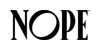 NOPE