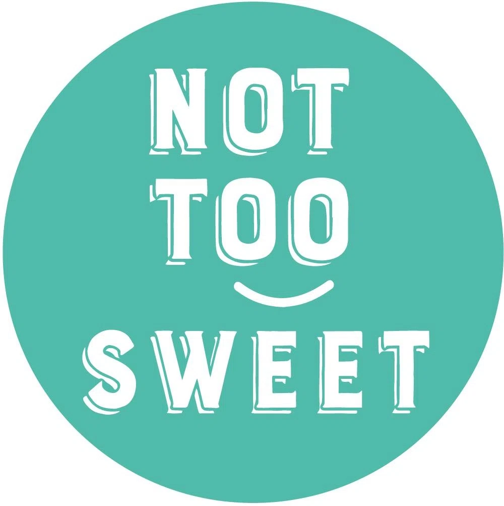 Not Too Sweet