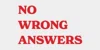 No Wrong Answers Games