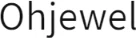 Ohjewel