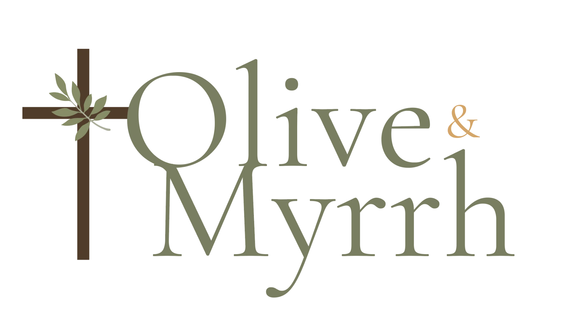 Olive & Myrrh