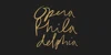 Opera Philadelphia