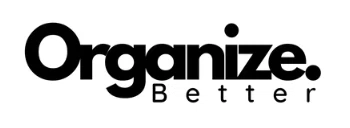 Organize Better