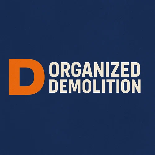 Organized Demolition