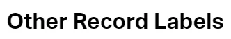 Other Record Labels