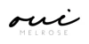 Oui melrose