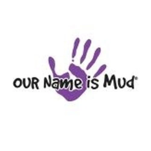 Our Name Is Mud