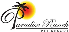 Paradise Ranch Pet Resort