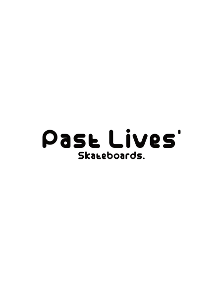 Past Lives' SkateboardS