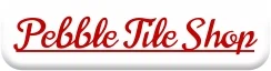 Pebble Tile Shop
