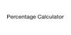 Percentage Calculator