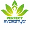 Perfect Svasthya