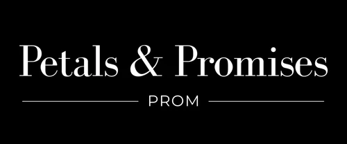 Petals & Promises Prom