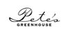 Pete's Greenhouse