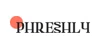Phreshly