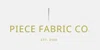 Piece Fabric Co.