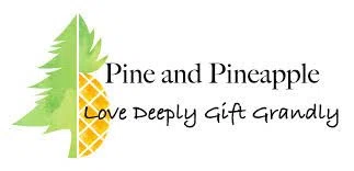 Pine and Pineapple