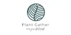 Plant Gather