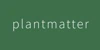 Plantmatter
