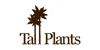 Tall Plants
