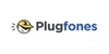 Plugfones