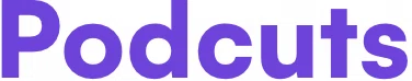 Podcuts