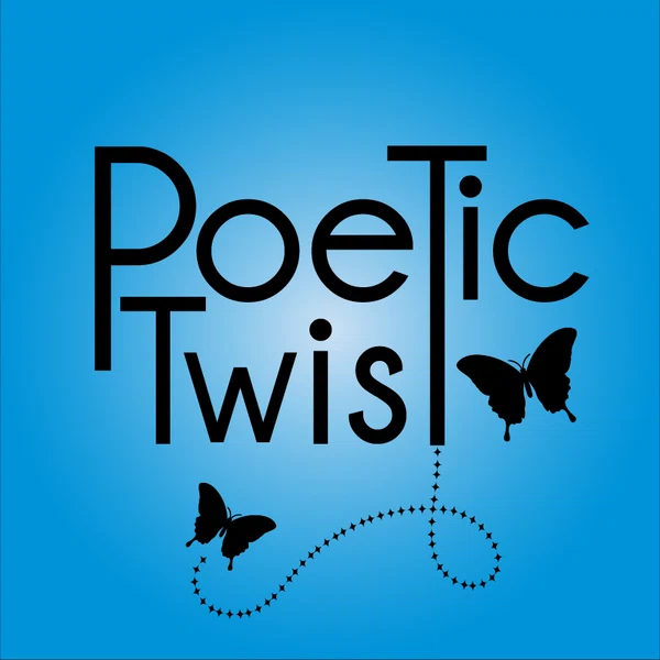 Poetic Twist