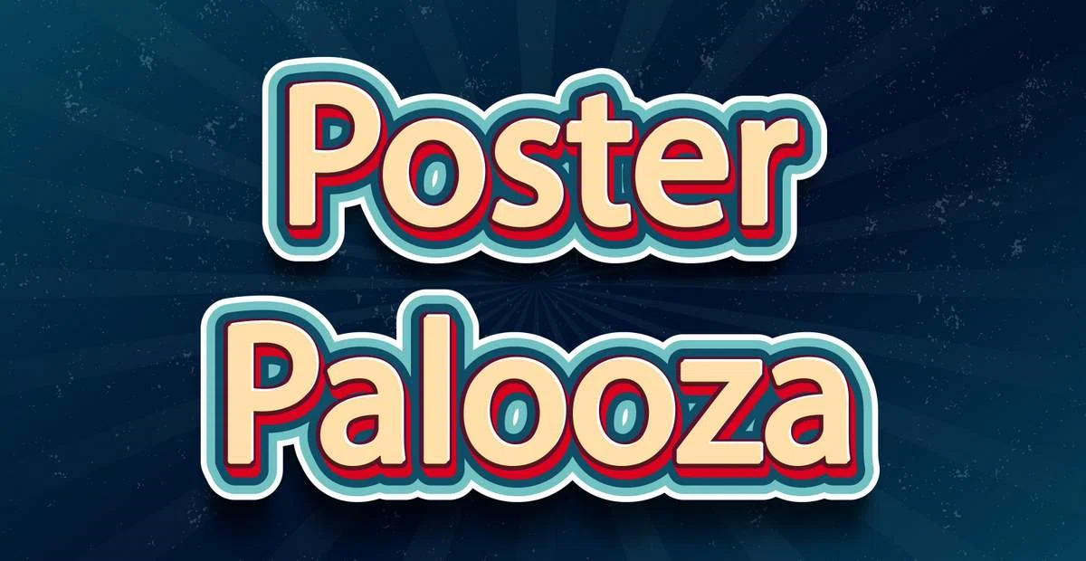 Poster Palooza