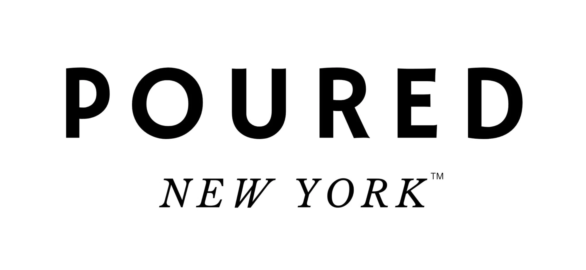 Poured New York