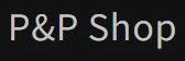 P&P Shop
