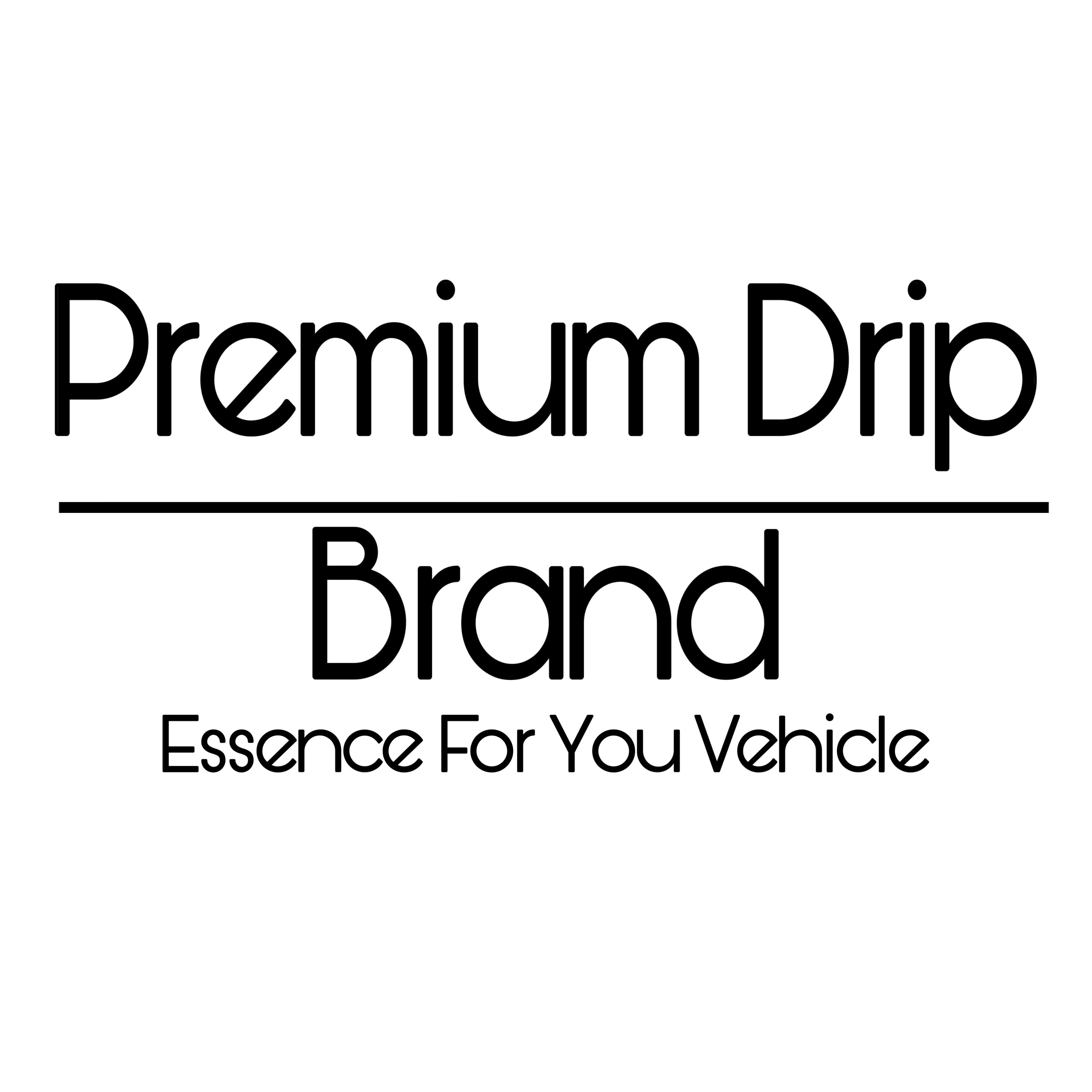 Premium Drip Brand