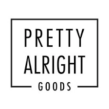 Pretty Alright Goods