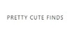 Pretty Cute Finds