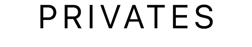 PRIVATES