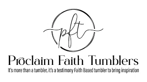 Proclaim Faith Tumblers