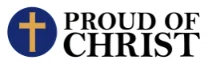 Proud of Christ