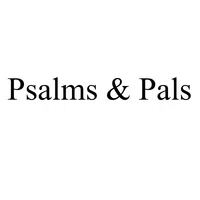 Psalms & Pals