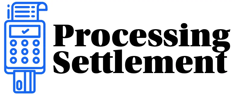 Processing Settlement