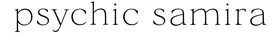 Psychic Samira