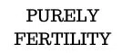 Purely Fertility