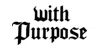 With Purpose Apparel