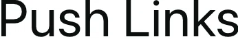 Push Links