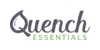 Quench Essentials
