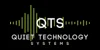Quiet Technology Systems