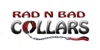 Rad N Bad Collars