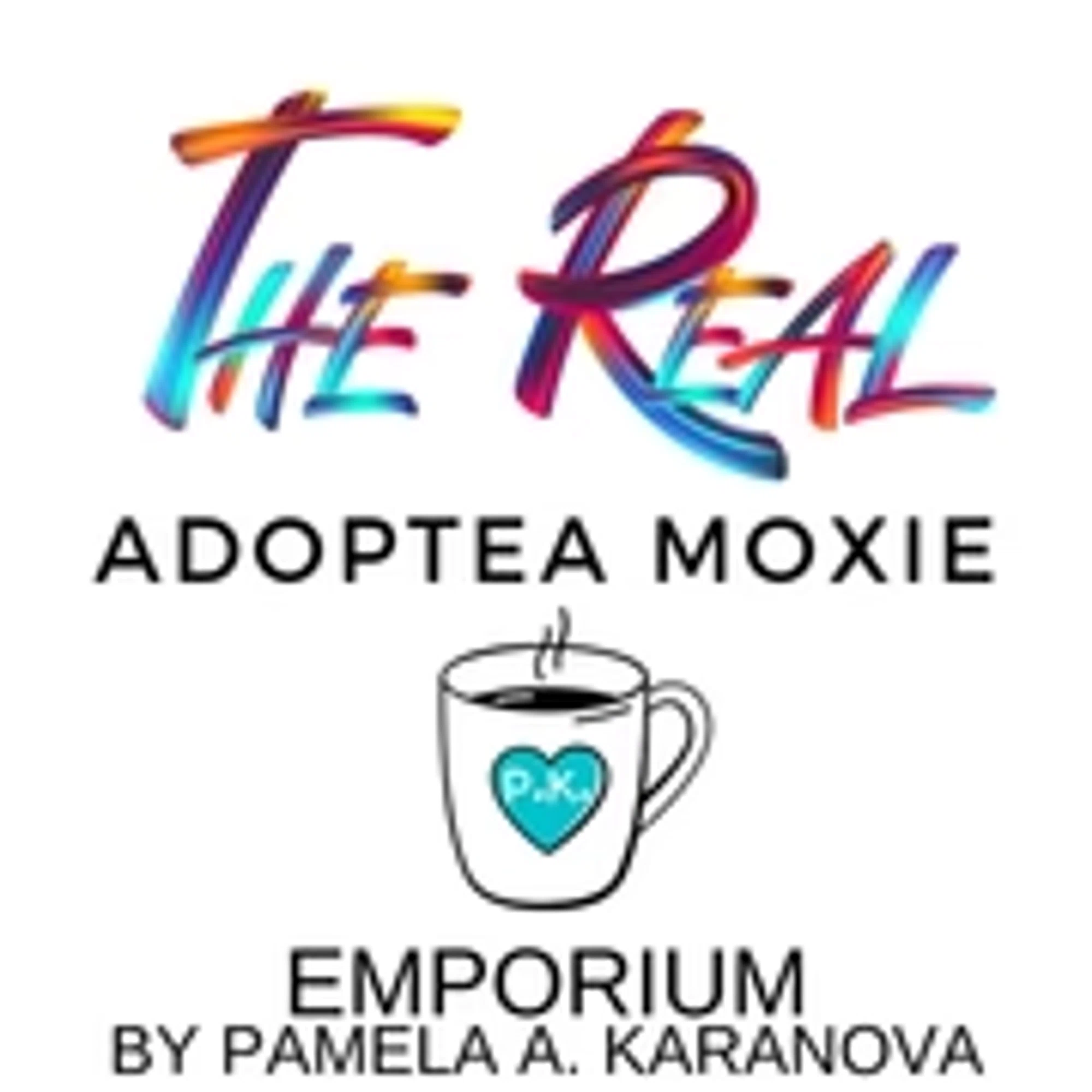 The Real Adoptea Moxie Emporium