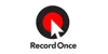Record Once