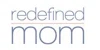 Redefined Mom