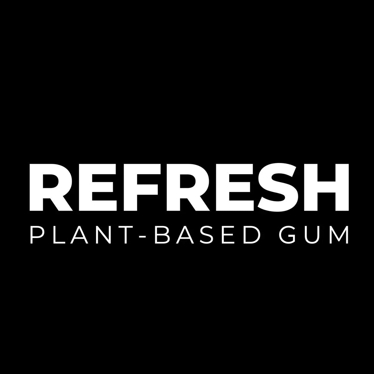 Refresh Gum