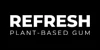 Refresh Gum